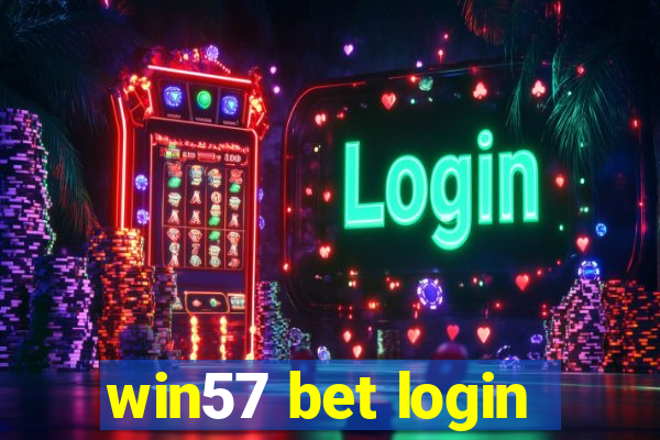 win57 bet login